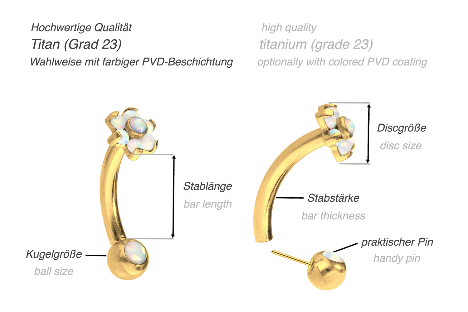 Titan Banane mit Push Fit BLUME MIT 7 SYNTHETISCHEN OPALEN + OPALKUGEL