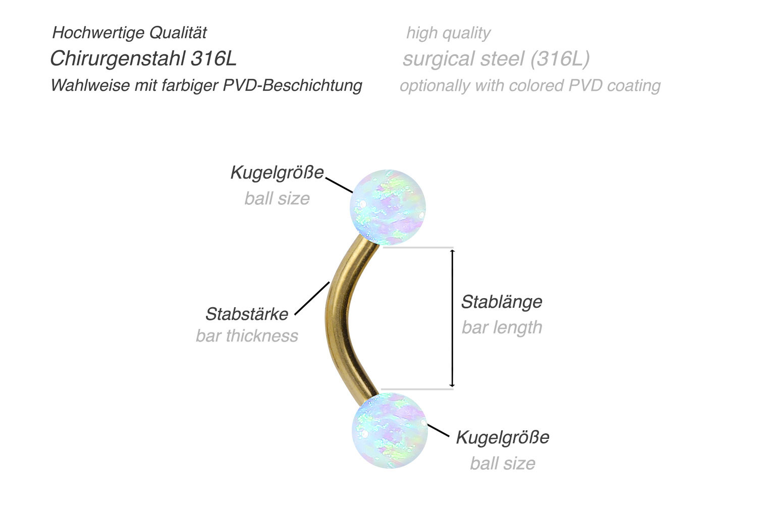 Chirurgenstahl Banane SYNTHETISCHE OPALE